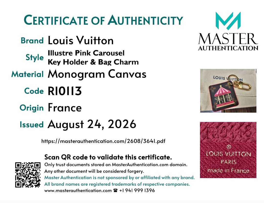 Master Authentication certificate for the Louis Vuitton Illustre Pink Carousel Key Holder and Bag Charm in Monogram Canvas, code RI0113, origin France