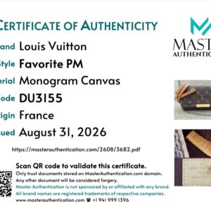 Master Authentication certificate for the Louis Vuitton Favorite PM in Monogram Canvas, code DU3155, origin France