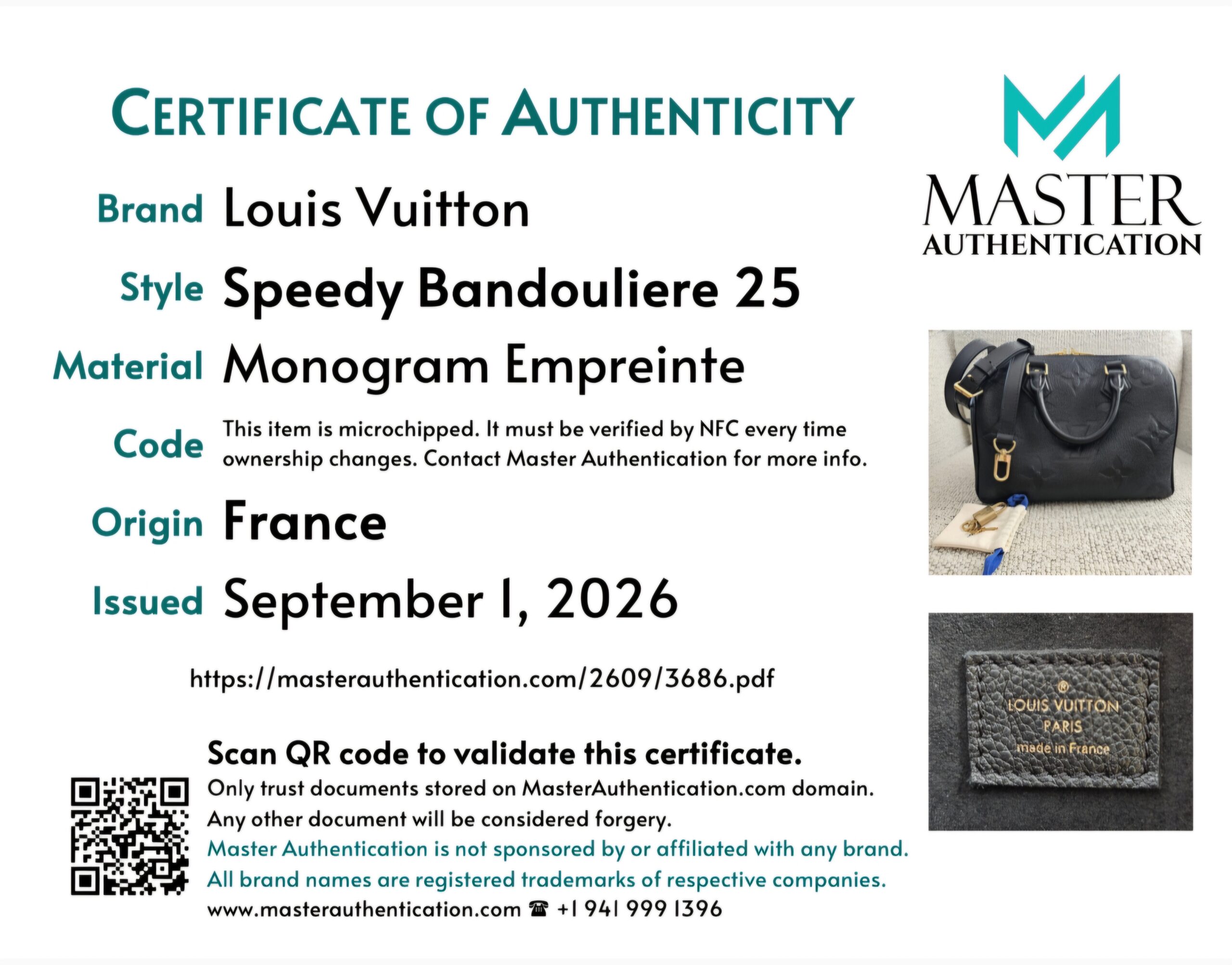 Master Authentication certificate of authenticity listing Louis Vuitton Speedy Bandouliere 25 in Monogram Empreinte, made in France