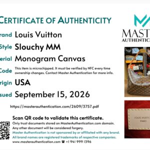 Master Authentication certificate listing Louis Vuitton Slouchy MM in Monogram Canvas, made in USA, microchipped