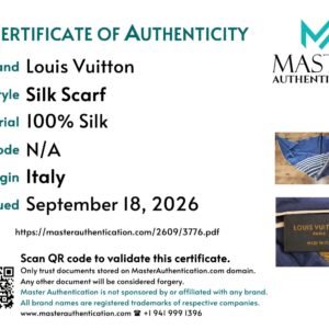 Master Authentication certificate listing Louis Vuitton Silk Scarf, 100% silk, made in Italy