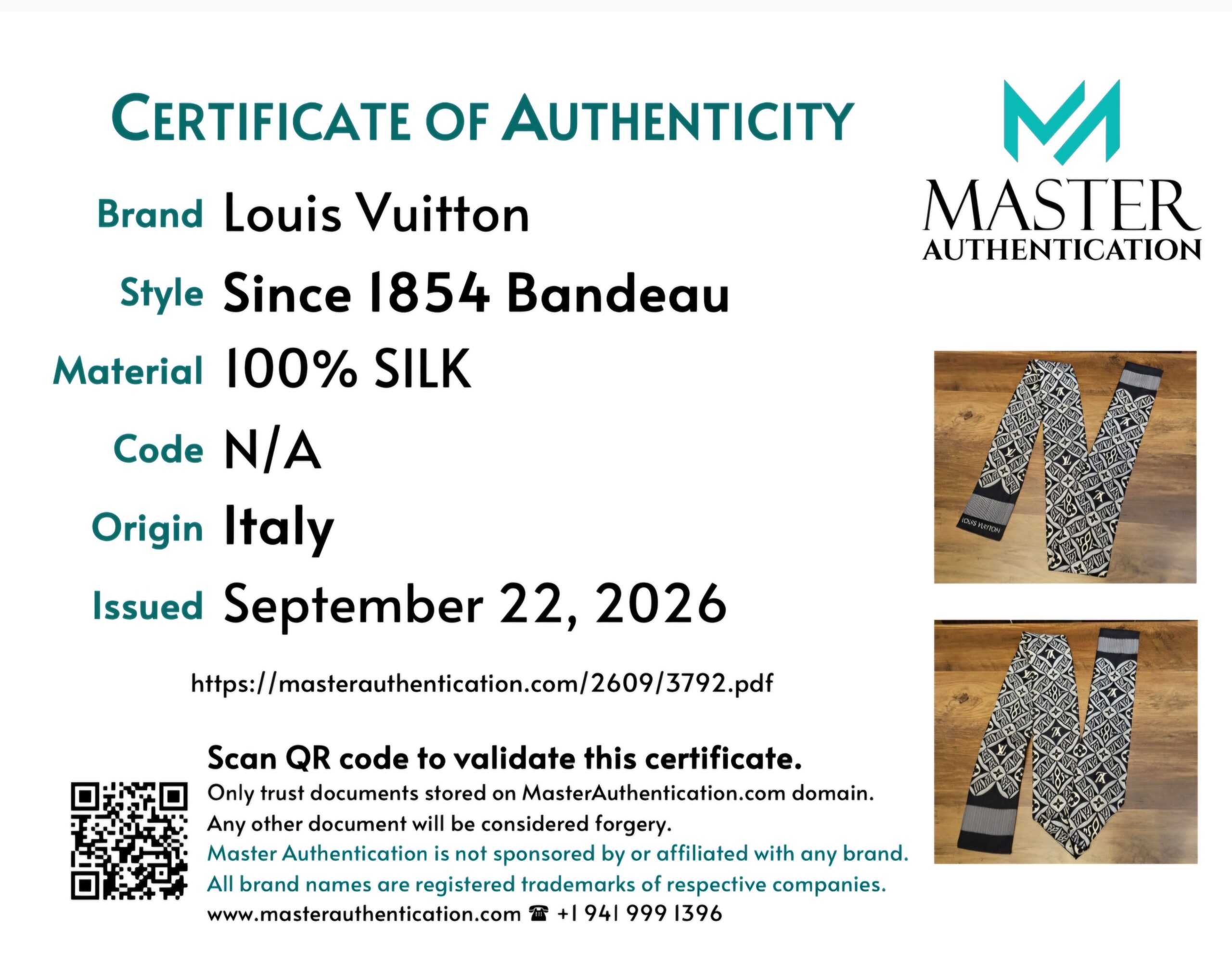 Master Authentication certificate of authenticity for the Louis Vuitton Since 1854 bandeau, 100 percent silk, Italy
